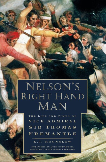 Nelson's Right Hand Man, E.J. Hounslow
