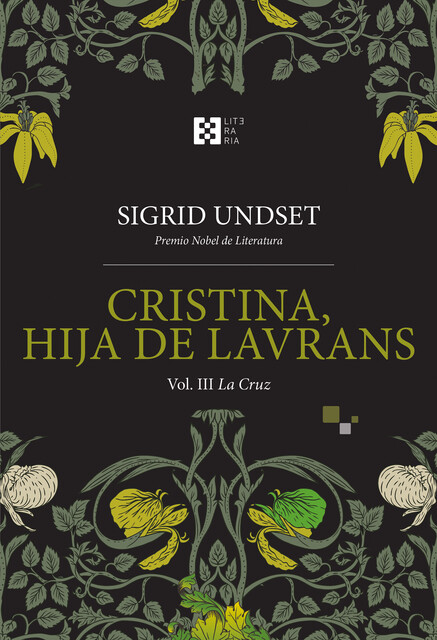 Cristina, hija de Lavrans Vol. III, Sigrid Undset