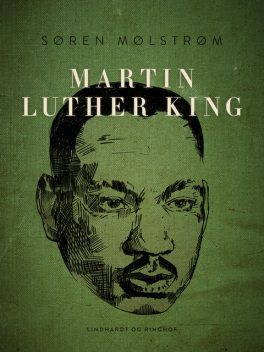 Martin Luther King, Søren Mølstrøm
