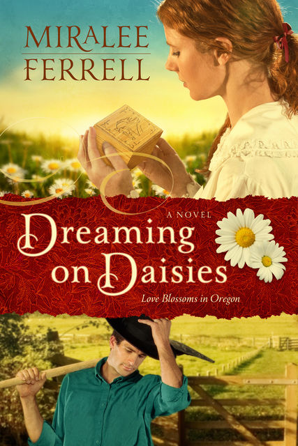 Dreaming on Daisies, Miralee Ferrell