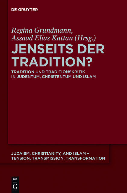 Jenseits der Tradition?, Assaad Elias, Kattan, Regina Grundmann