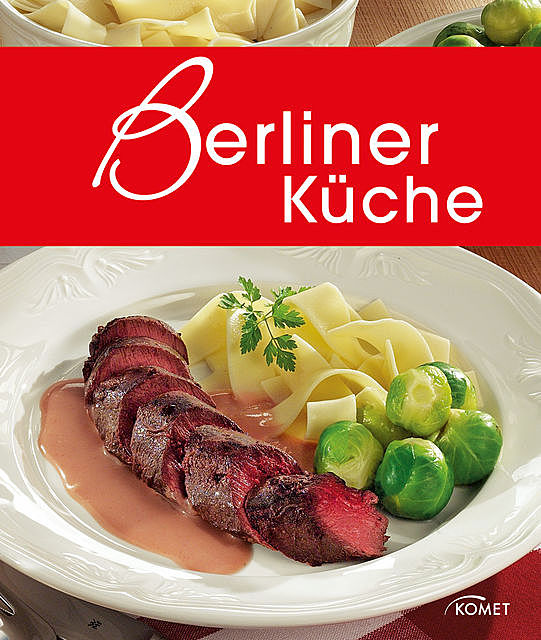 Berliner Küche, Komet Verlag