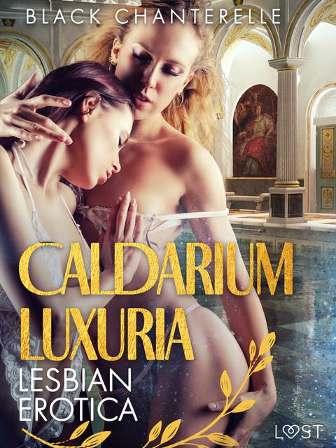 Caldarium Luxuria – Lesbian Erotica, Black Chanterelle
