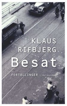 Besat, Klaus Rifbjerg