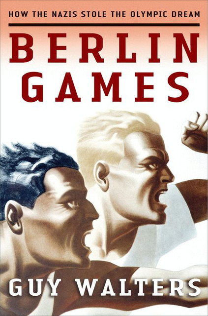 Berlin Games, Guy Walters