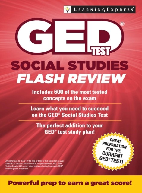 GED Test Social Studies Flash Review, LearningExpress LLC