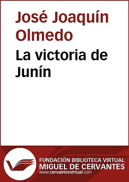 La victoria de Junín, José Joaquín, Olmedo