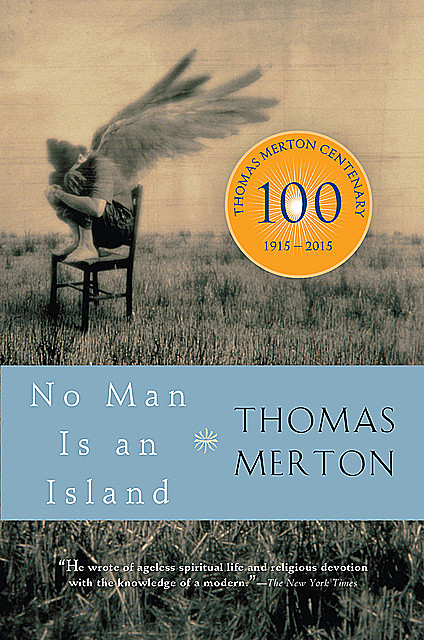 No Man Is an Island, Thomas Merton