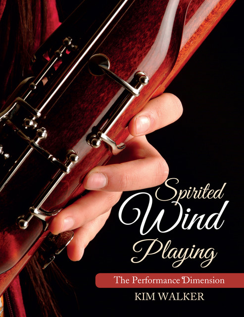 Spirited Wind Playing, Kim Walker