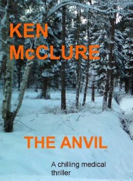 The Anvil, Ken McClure