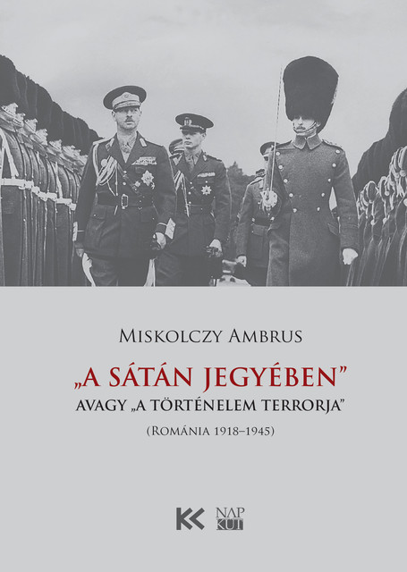 „A Sátán jegyében”, avagy „a történelem terrorja”, Ambrus Miskolczy