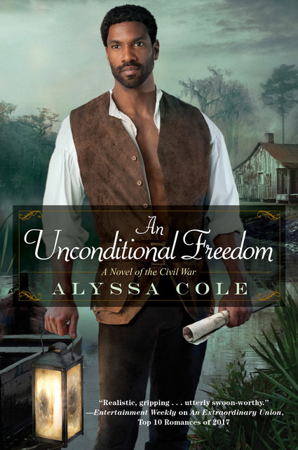An Unconditional Freedom, Alyssa Cole