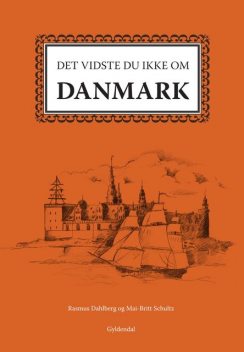 Det vidste du ikke om Danmark, Rasmus Dahlberg, Mai-Britt Schultz