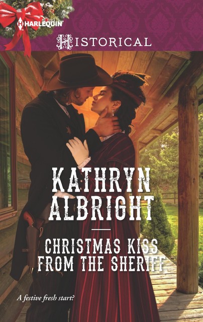 Christmas Kiss From the Sheriff, Kathryn Albright