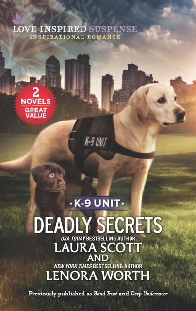 Deadly Secrets, Lenora Worth, Laura Scott