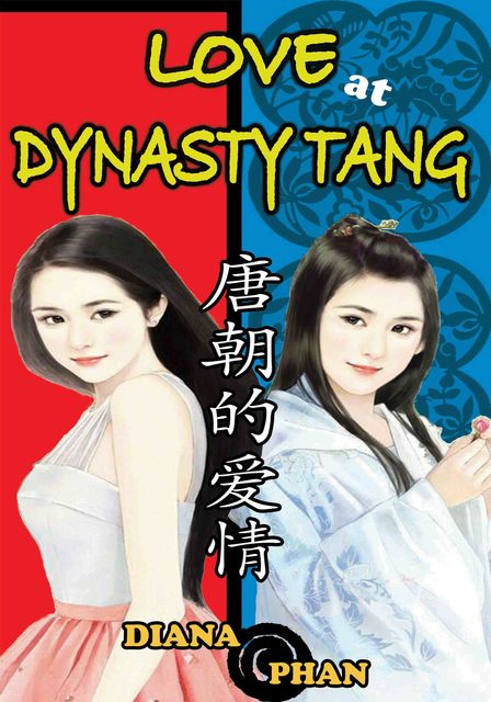 Love at Dynasty Tang, Diana Phan