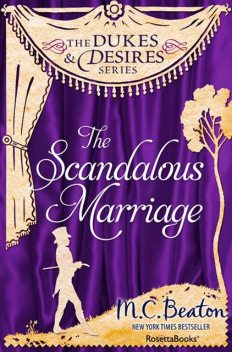 The Scandalous Marriage, M.C.Beaton