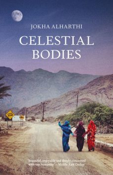 Celestial Bodies, Johka Alharthi