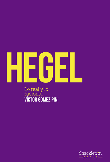 Hegel, Víctor Gómez Pin