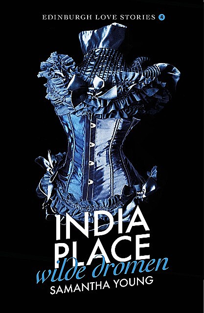 India Place – Wilde dromen, Samantha Young