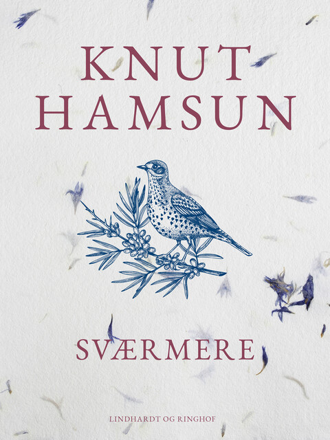 Sværmere, Knut Hamsun