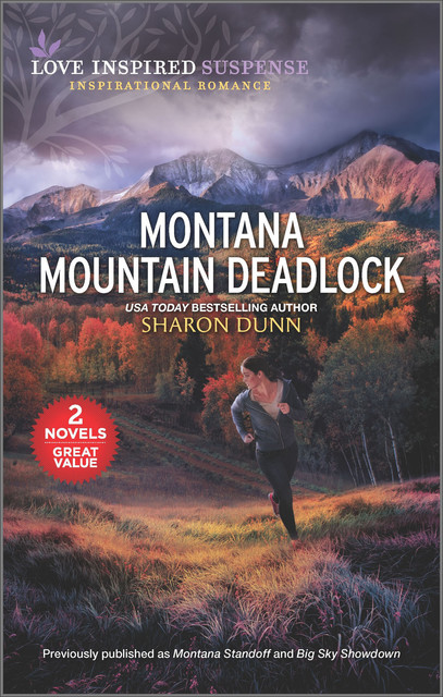 Montana Mountain Deadlock, Sharon Dunn