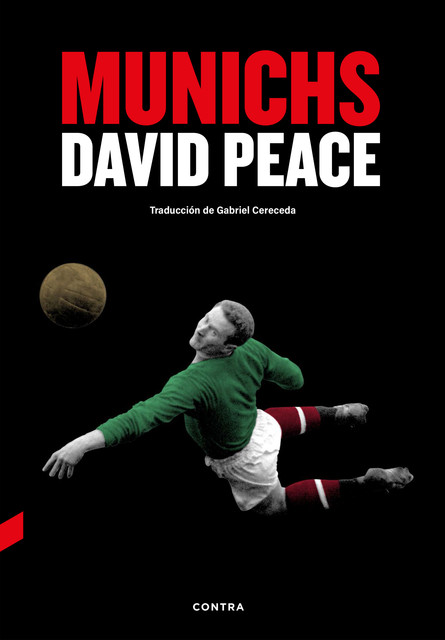 Munichs, David Peace