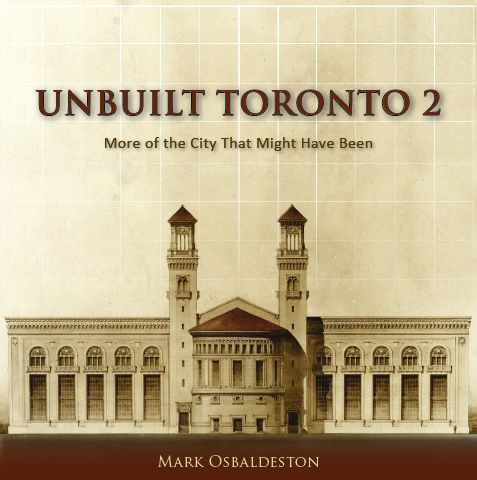 Unbuilt Toronto 2, Mark Osbaldeston