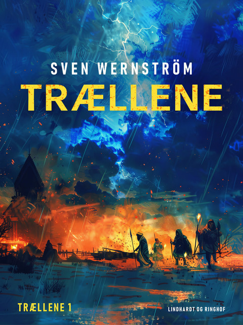 Trællene, Sven Wernström