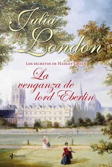 La Venganza De Lord Eberlin, Julia London