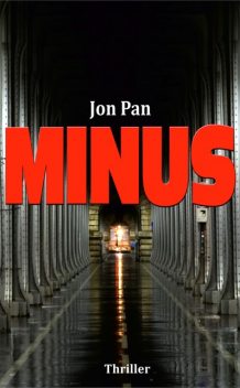 MINUS, Jon Pan