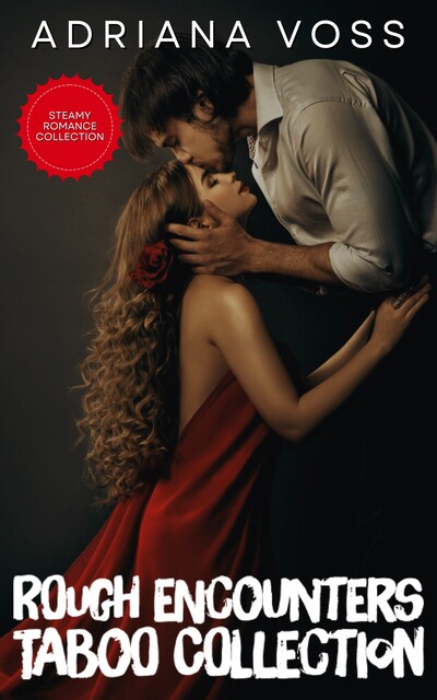 Rough Encounters, Adriana Voss