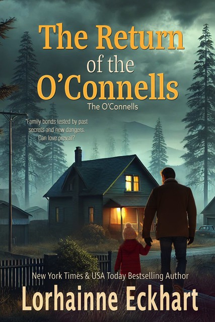 The Return of the O’Connells, Lorhainne Eckhart