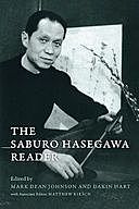 The Saburo Hasegawa Reader, Mark Johnson, Dakin Hart