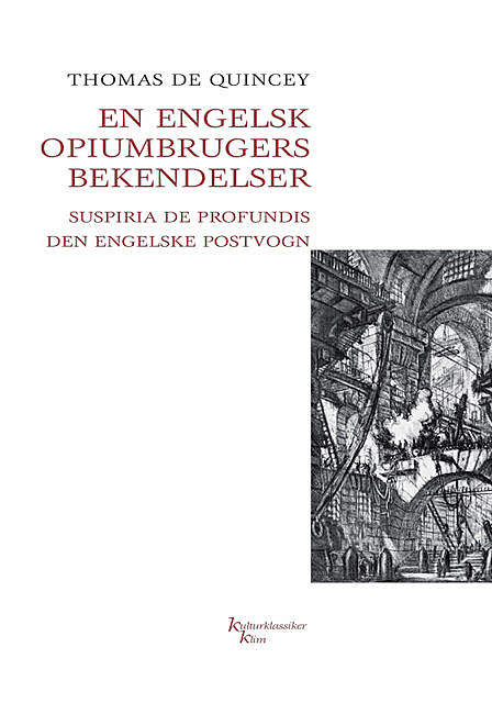 En engelsk opiumbrugers bekendelser, Thomas de Quincey
