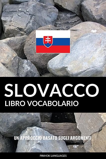 Libro Vocabolario Slovacco, Pinhok Languages