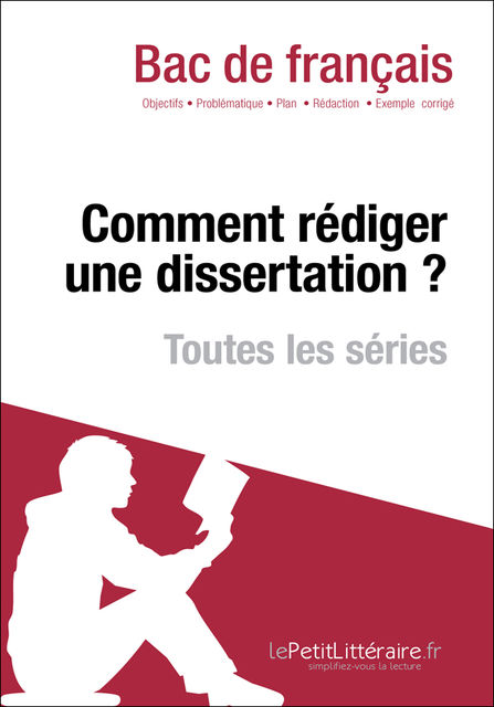 Comment rédiger une dissertation? (Fiche de cours), Dominique Coutant-Defer