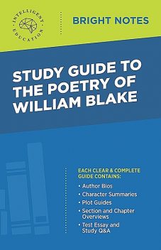 Study Guide to The Poetry of William Blake, Intelligent Education