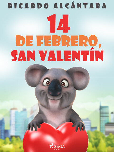 14 de febrero, san Valentín, Ricardo Alcántara