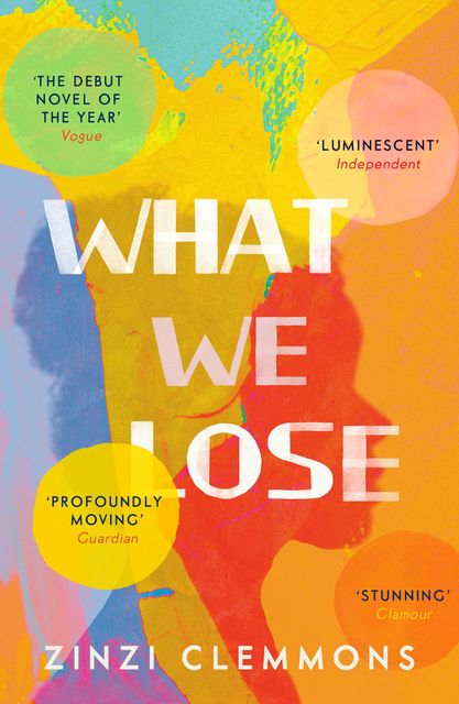 What We Lose, Zinzi Clemmons