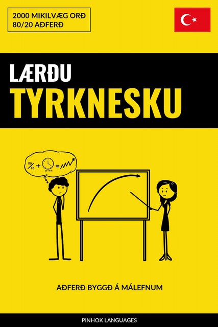 Lærðu Tyrknesku – Fljótlegt / Auðvelt / Skilvirkt, Pinhok Languages