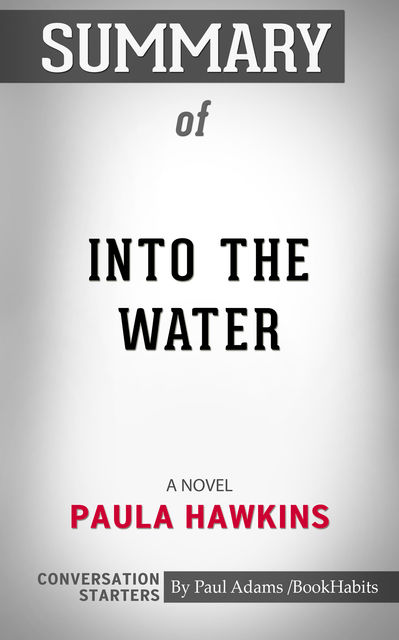 Summary of Into the Water, Paul Adams