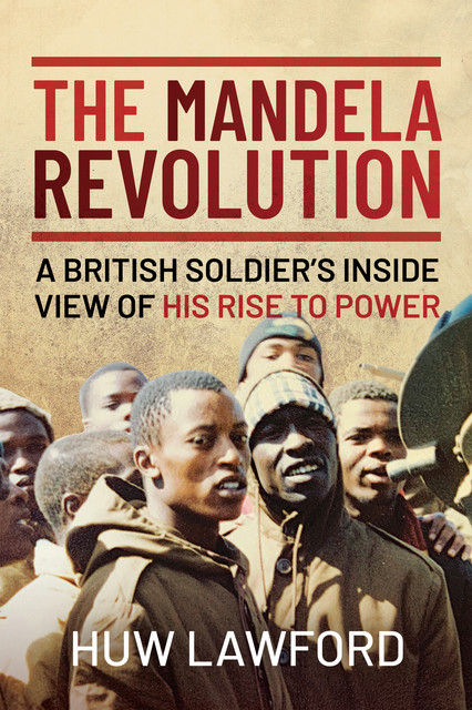 The Mandela Revolution, Huw Lawford