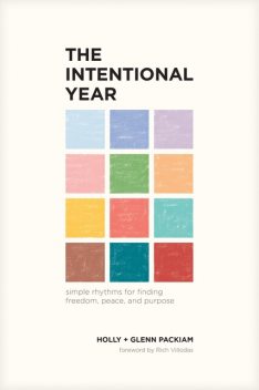 The Intentional Year, Glenn Packiam, Holly Packiam