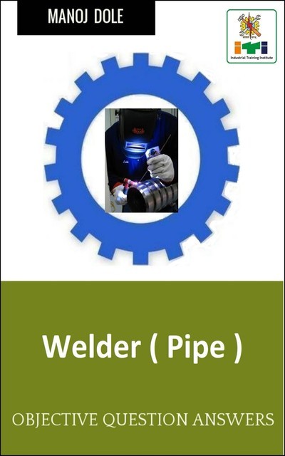 Welder (Pipe), Manoj Dole