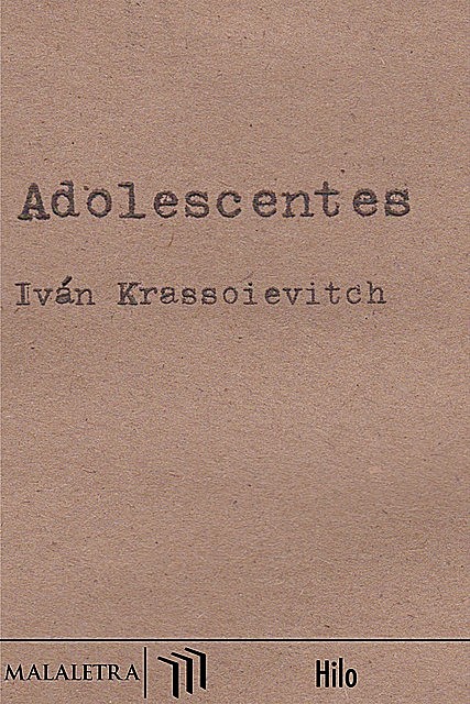 Adolescentes, Iván Krassoievitch