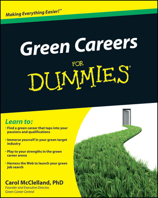 Green Careers For Dummies, Carol L.McClelland