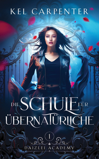 Die Schule für Übernatürliche, Winterfeld Verlag, Kel Carpenter, Fantasy Bücher