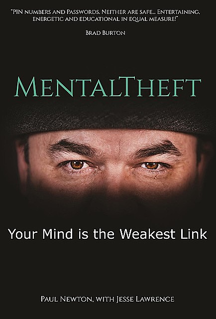 MentalTheft, Paul Newton, Diane Ivory, Jesse Lawrence