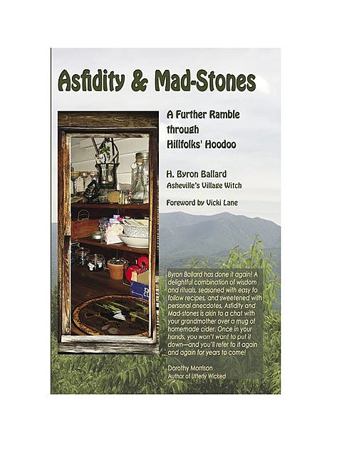 Asfidity and Mad-Stones, H. Byron Ballard